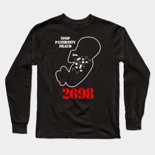 Stop Paternity Fraud - HR 2698 Long Sleeve T-Shirt